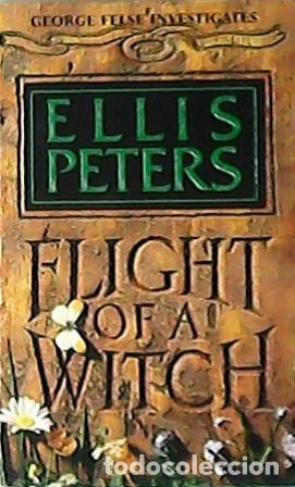 Libros: PETERS, Ellis.- - Flight of a witch. - Foto 1
