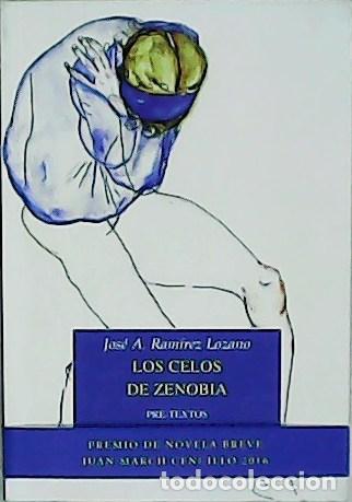 Libros: RAM&Iacute;REZ LOZANO, Jos&eacute; A.- - Los celos de Zenobia. - Foto 1