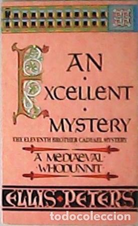 Libros: PETERS, Ellis.- - An excellent mystery. - Foto 1
