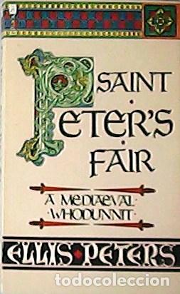Libros: PETERS, Ellis.- - Saint Peters Fair. - Foto 1