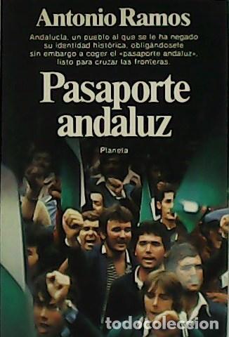 Libros: RAMOS, Antonio.- - Pasaporte andaluz. - Foto 1