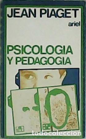 Libros: PIAGET, Jean.- - Psicolog&iacute;a y pedagog&iacute;a. - Foto 1