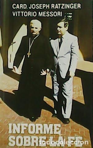 Libros: RATZINGER, Joseph y Vittorio MESSORI.- - Informe sobre la fe. - Foto 1