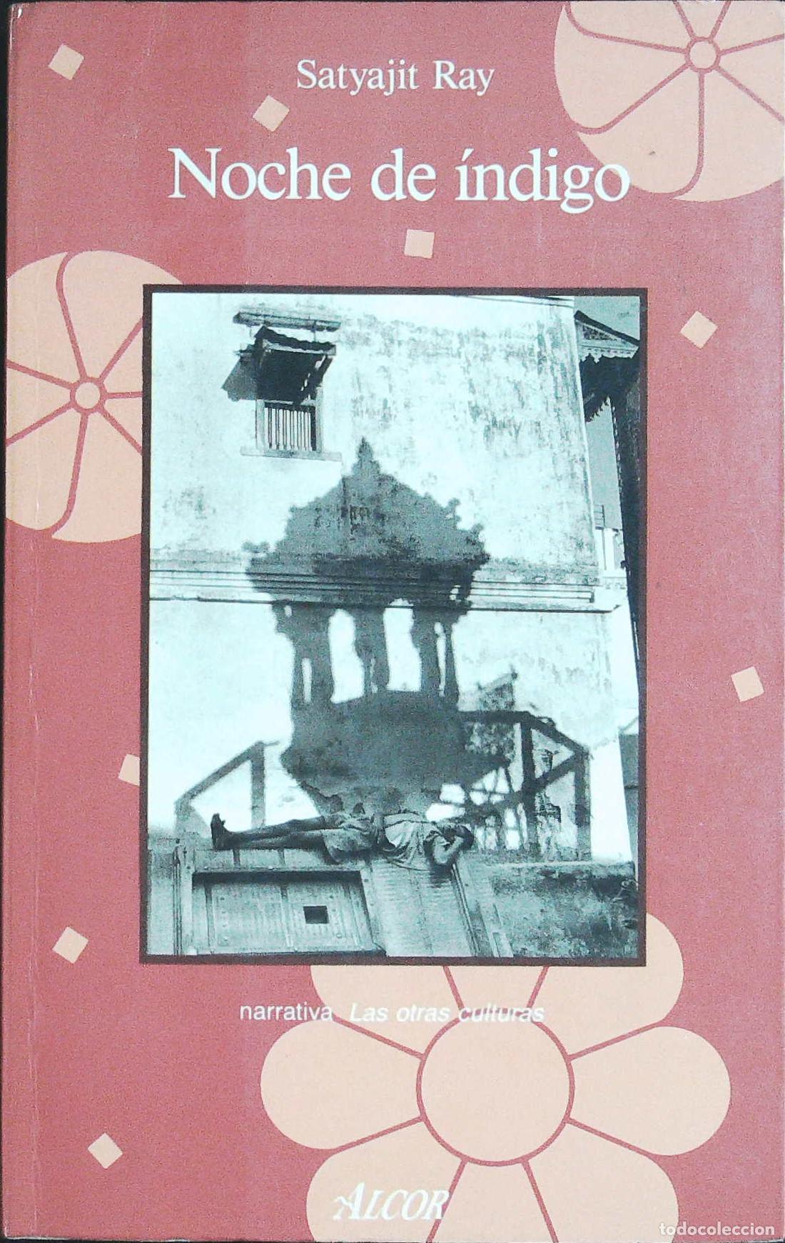 Libros: RAY, Satyajit.- - Noche de &iacute;ndigo. - Foto 1