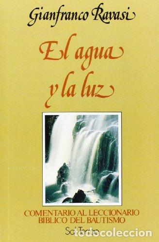 Libros: RAVASI, Gianfranco.- - El agua y la luz. - Foto 1
