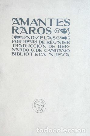 Libros: REGNER, Henri de.- - Amantes Raros. - Foto 1