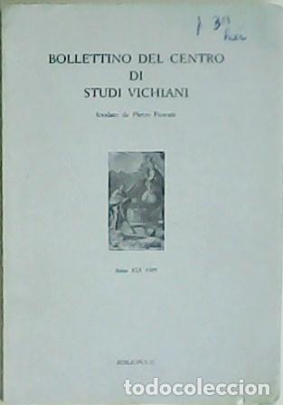 Libri di seconda mano: PIOVANI, Pietro.- - Bollettino del Centro di Studi Vichiani. Anno XIX 1989.