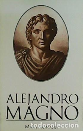 Libros: RENAULT, Mary.- - Alejandro Magno. - Foto 1