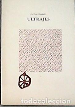 Libros: RENDUELES, Jos&eacute; Luis.- - Ultrajes. - Foto 1