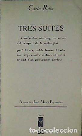 Libros: RIBA, Carles.- - Tres suites. - Foto 1