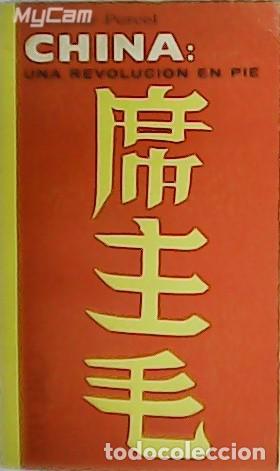 Libros: PORCEL, Baltasar.- - China: una revoluci&oacute;n en pi&eacute;. - Foto 1
