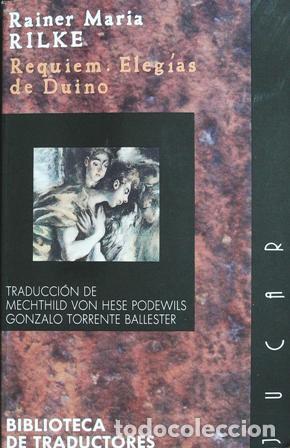 Libros: RILKE, Rainer Maria.- - Requiem, elegias de duino. - Foto 1