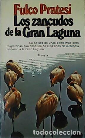 Libros: PRATESI, Fulco.- - Los zancudos de la Gran Laguna. - Foto 1