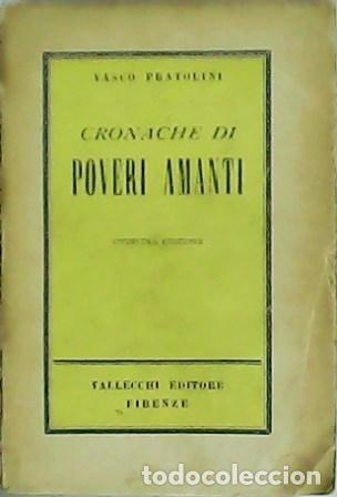 Libros: PRATOLINI, Vasco.- - Cronache di poveri amanti. - Foto 1
