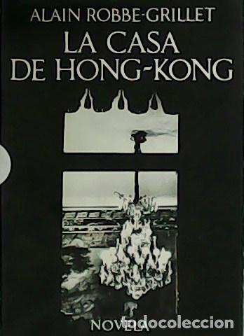Libros: ROBBE-GRILLET, Alain.- - La casa de Hong-Kong. - Foto 1