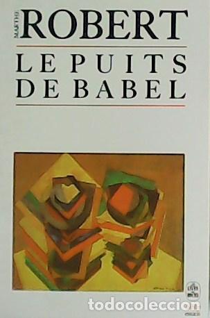 Libros: ROBERT, Mharte.- - Le puits de Babel. - Foto 1