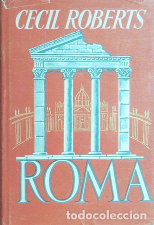 Libros: ROBERTS, Cecil.- - Roma. - Foto 1