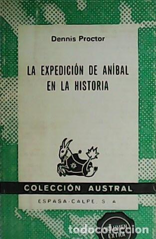 Libros: PROCTOR , Dennis.- - La expedici&oacute;n de An&iacute;bal en la Historia. - Foto 1