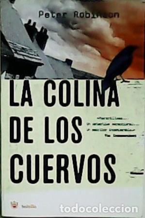 Libros: ROBINSON, Peter.- - La colina de los cuervos. - Foto 1
