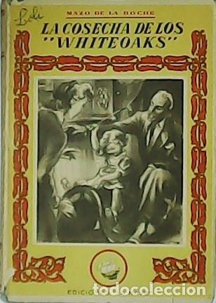 Libros: ROCHE, Mazo de la.- - La cosecha. - Foto 1