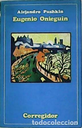 Libros: PUSHKIN, Alejandro.- - Eugenio Onieguin. - Foto 1