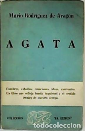 Libros: RODRIGUEZ DE ARAG&Oacute;N, Mario.- - &Aacute;gata. - Foto 1