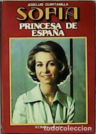 Libros: QUINTANILLA, Joseluis.- - Sof&iacute;a: princesa del pueblo. - Foto 1
