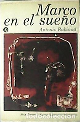 Libros: RABINAD, Antonio.- - Marco en el sue&ntilde;o. - Foto 1