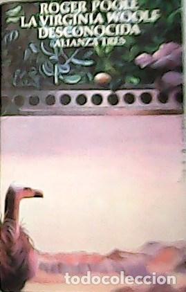 Libros: ROGER, Poole.- - La Virginia Woolf desconocida. - Foto 1