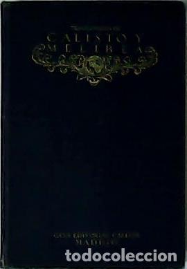 Libros: ROJAS, Fernando de.- - Tragicomedia de Calisto y Melibea. - Foto 1