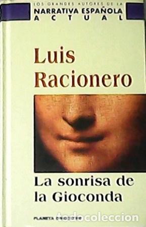 Libros: RACIONERO, Luis.- - La sonrisa de la Gioconda. Novela. - Foto 1