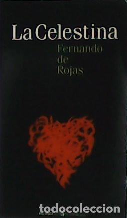Libros: ROJAS, Fernando de.- - La Celestina. - Foto 1