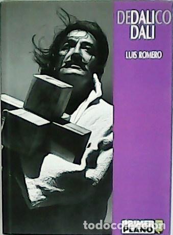 Libros: ROMERO, Luis.- - Dedalico Dal&iacute;. - Foto 1