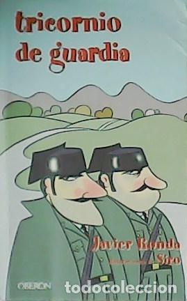 Libros: RONDA, Javier.- - Tricornio de Guardia. - Foto 1