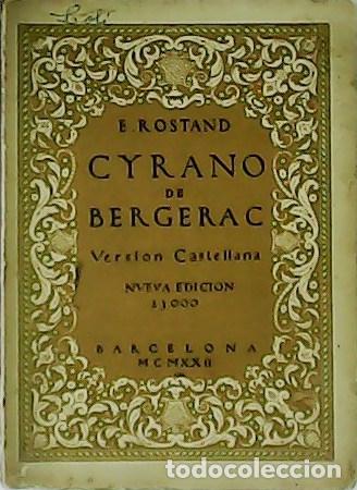 Libros: ROSTAND, E.- - Cyrano de Bergerac. Tragicomedia en cinco actos, en verso. - Foto 1