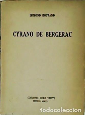 Libros: ROSTAND, Edmond.- - Cyrano de Bergerac. Teatro. - Foto 1