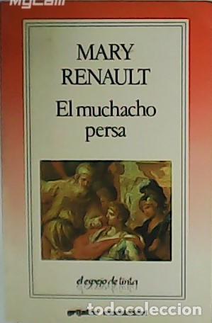 Libros: RENAULT, Mary.- - El muchacho persa. - Foto 1