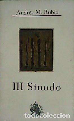 Libros: RUBIO, Andr&eacute;s M.- - III S&iacute;nodo. - Foto 1