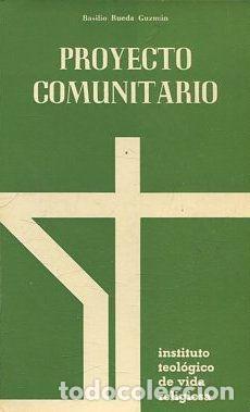 Libros: RUEDA GUZMAN, Basilio.- - Proyecto Comunitario. - Foto 1