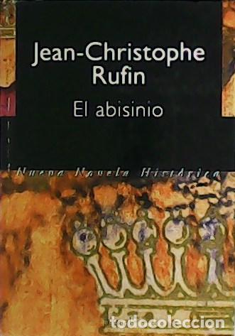 Libros: RUFIN, Jean-Christophe.- - El Abisinio. - Foto 1