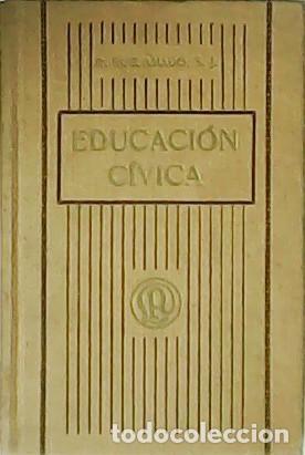 Libros: RUIZ AMADO, Ram&oacute;n.- - Educaci&oacute;n c&iacute;vica. - Foto 1