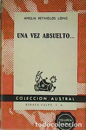 Libros: REYNOLDS LONG, Amelia.- - Una vez absuelto... - Foto 1