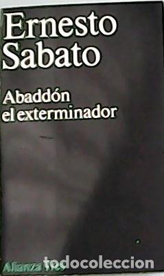 Libros: SABATO, Ernesto.- - Abadd&oacute;n El Exterminador. - Foto 1