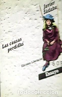 Libros: SADABA, Javier.- - Las causas perdidas. Ensayo. - Foto 1