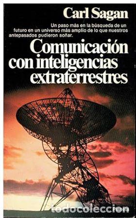 Libros: SAGAN, Carl.- - Comunicaci&oacute;n con inteligencias extraterrestres. - Foto 1