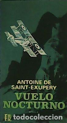 Libros: SAINT-EXUPERY, Antoine de.- - Vuelo nocturno. - Foto 1