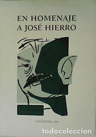 Libros: SAIZ VIADERO, J.R. (ed).- - En homenaje a Jos&eacute; Hierro. - Foto 1