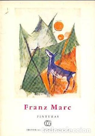 Libros: ROBINSON, Max.- - Franz Marc. Pinturas. - Foto 1