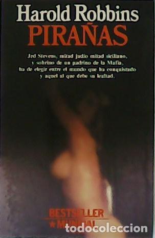 Libros: ROBBINS, Harold.- - Pira&ntilde;as. - Foto 1