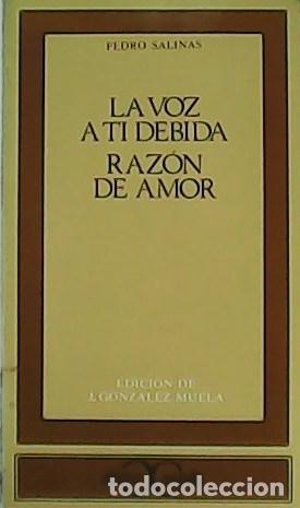 Libros: SALINAS, Pedro.- - La voz a ti debida. Raz&oacute;n de amor. - Foto 1